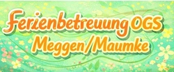 OGS-Ferienbetreuung 1. FeWo Ostern 2026 in Meggen (nur für OGS-Kinder)