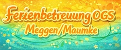 OGS-Ferienbetreuung 3. FeWo Sommer 2026 nur in Meggen (für OGS-Kinder)