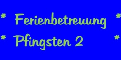 Pfingsten 2 Dienstag