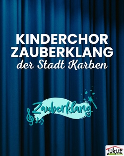 Kinderchor Zauberklang (fortlaufend jeden Donnerstag außerhalb der Ferien)