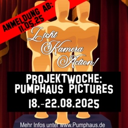 Projektwoche: Pumphaus Pictures