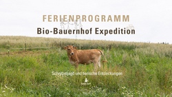 Bio Bauernhof Expedition (Zahlung bar bei der Veranstaltung)