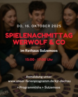 Spielenachmittag im Rathaus Sulzemoos - Werwolf und weitere Spiele