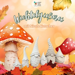 Wichtelgießerei mit Nicole Kutscher