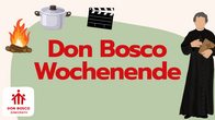 Don Bosco-Wochenende
