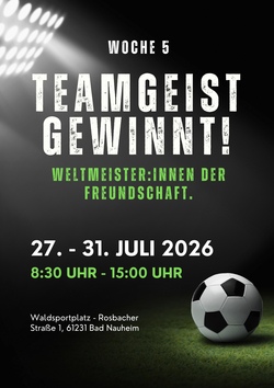 Teamgeist gewinnt! Weltmeister:innen der Freundschaft - Ferienspiele Woche 5: Kaleidoskop
