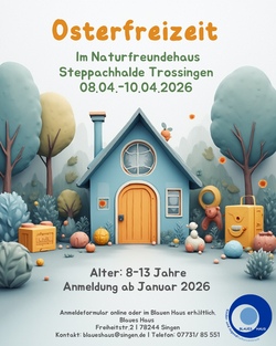 Osterfreizeit im Naturfreundehaus Steppachhalde Trossingen