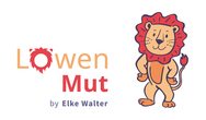 LöwenMut - tut gut! Mehr Selbstvertrauen, Mut und innere Stärke in nur 90 Minuten
