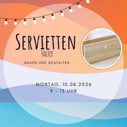 Serviettenhalter bauen