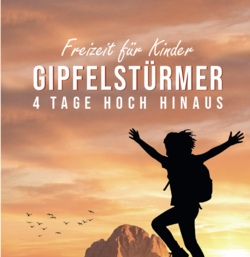 Gipfelstürmer: 4 Tage hoch hinaus