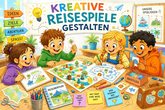 Kreative Reisespiele gestalten