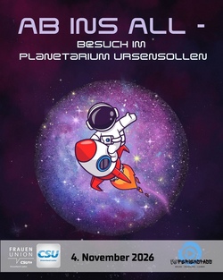 Ab ins All - kommt mit ins Planetarium Ursensollen