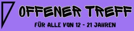 OFFENER TREFF