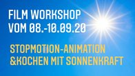 FILMWORKSHOP: Stopmotion Animation & Kochen mit Sonnenkraft