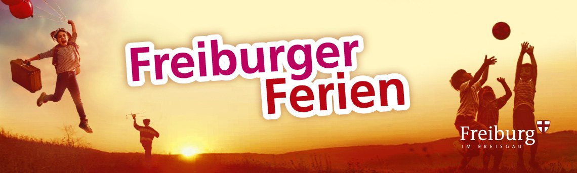 Freiburger Ferienangebote - Stadt Freiburg - Amt für Kinder, Jugend und Familie