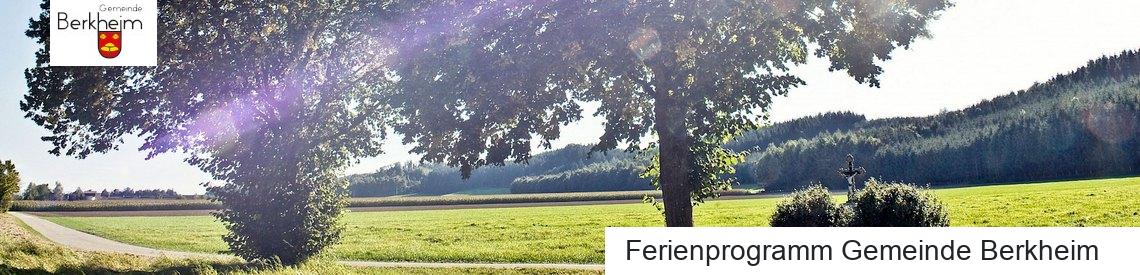 Ferienprogramm Gemeinde Berkheim
