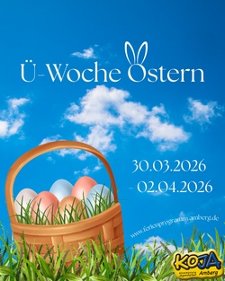 &Uuml;berraschungswoche Osterferien