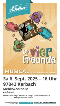 Adonia-Musical DIE VIER FREUNDE! in KARBACH