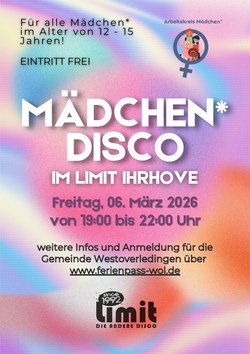 M&auml;dchen*disco im Limit Ihrhove