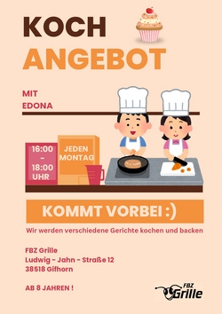 Kochangebot im FBZ Grille- Jeden Montag!