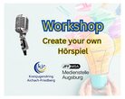 Workshop: Create your own Hörspiel