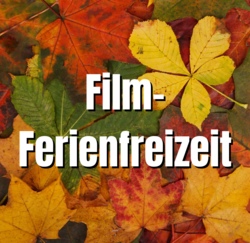 "Follywood-Camp" Film-Ferienfreizeit