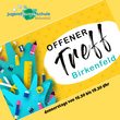 Offener Treff Birkenfeld 2025