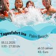 Tagesfahrt ins Palm Beach 