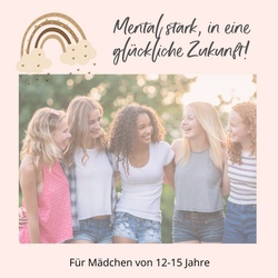 ABGESAGT - Mental stark, in eine glückliche Zukunft!