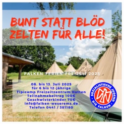 „Bunt statt blöd, zelten für alle!“ Über 6 Tage