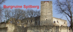 Wir gehen auf Schatzsuche und erkunden die  Ruine Spilberg