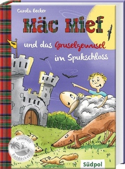 Ferienzeit - Geschichtenzeit: Mäc Mief und das Gruselgewusel im Spukschloss