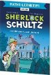 Ferienzeit - Geschichtenzeit: Sherlock Schultz und der unsichtbare Diamant
