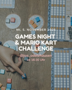 Games Night - Mario Kart & Brettspiele @juz_odelzhausen