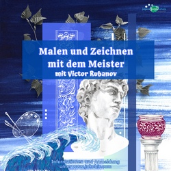Malen und Zeichnen mit dem Meister