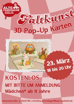 Faltkunst: 3D Pop-Up Karten selbst gemacht - Special im M&auml;dchen*Treff
