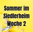 Sommer im Siedlerheim W2