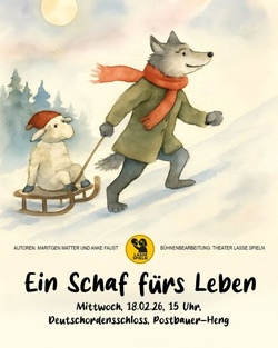 Kindertheater: &bdquo;Ein Schaf f&uuml;rs Leben&ldquo;