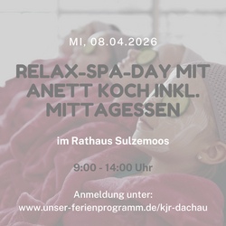 Relax-Spa-Day im Rathaus Sulzemoos mit Anett Koch inkl. Mittagessen