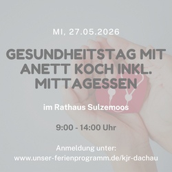 Gesundheitstag im Rathaus Sulzemoos mit Anett Koch inkl. Mittagessen