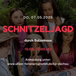 Schnitzeljagd durch Sulzemoos