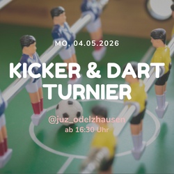 Kicker & Dart Turnier @juz_odelzhausen