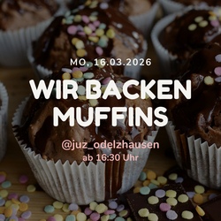 Wir backen Muffins @juz_odelzhausen