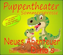 Puppentheater "Neues Abenteuer bei den Dinos"