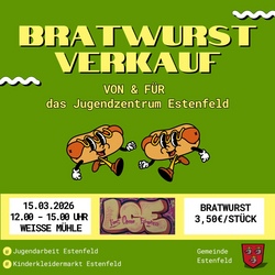 Bratwurstverkauf VON und F&Uuml;R das JUZ @Kinderkleidermarkt Estenfeld