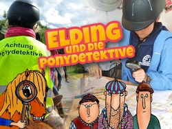 Elding & die Ponydetektive: Ein brandneuer Fall!