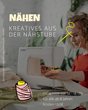 Kreatives aus der N&auml;hstube