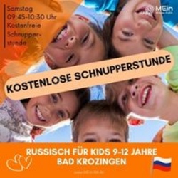 Russisch f&uuml;r Kis 9-12 Jahre - kostenlose Schnupperstunde