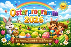 Osterprogramm - &Uuml;bersicht