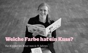 Welche Farbe hat ein Kuss Tanztheaterworkshop